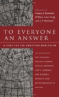 To Everyone an Answer - A Case for the Christian Worldview - Book
