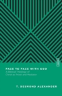Face to Face with God – A Biblical Theology of Christ as Priest and Mediator - Book