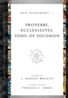 Proverbs, Ecclesiastes, Song of Solomon - Book