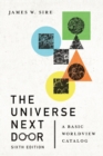 The Universe Next Door – A Basic Worldview Catalog - Book