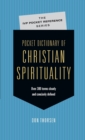Pocket Dictionary of Christian Spirituality - Book