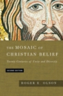The Mosaic of Christian Belief - Twenty Centuries of Unity and Diversity - Book