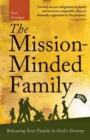 Mission-Minded Family  The - Book