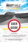 The Next Mile - Goer Guide All-Age Edition : A Practical Short-Term Mission Resource with Emphasis on Post-Ministry Follow-Through - Book