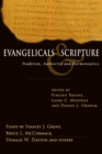 Evangelicals & Scripture : Tradition, Authority and Hermeneutics - eBook