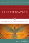 Sanctification : Explorations in Theology and Practice - eBook