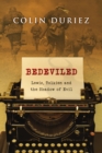 Bedeviled : Lewis, Tolkien and the Shadow of Evil - eBook