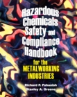 Hazardous Chemicals Safety & Compliance Handbook for the Metalworking Industries - Book