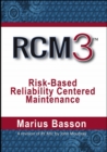RCM3: Risk-Based Reliability Centered Maintenance - Book