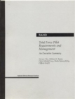Total Force Pilot Requirements and Management : An Executive Summary - Book