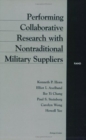 Performing Collaborative Research with Nontraditional Military Suppliers - Book