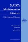 NATO's Mediterranean Initiative : Policies, Issues and Dilemmas - Book