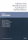 A Review of the Scientific Literature as it Pertains to Gulf War Illnesses : Pseticides v. 8 - Book