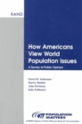 How Americans View World Population Issues : A Survey of Public Opinion - Book