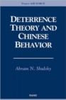 Deterrence Theory and Chinese Behavior - Book