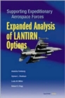 Supporting Expeditionary Aerospace Forces : Expanded Analysis of LANTIRN Options - Book