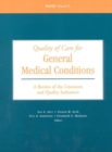 Quality of Care for General Medical Conditions : A Review of the Literature and Quality Indicators - Book