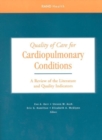 Quality of Care for Cardiopulmonary Conditions : A Review of the Literature and Quality Indicators - Book