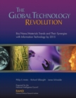 The Global Technology Revolution : Bio/nano/materials Trends and Their Synergies with Information Technology by 2015 - Book