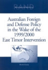 Australian Foreign and Defense Policy in the Wake of the 1999/2000 East Timor Intervention - Book
