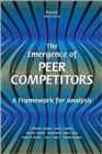 The Emergence of Peer Competitors : A Framework for Analysis - Book