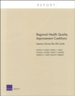 Regional Health Quality Improvement Coalitions : Lessons Across the Life Cycle 2004 - Book