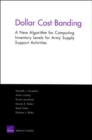 Dollar Cost Banding : A New Algorithm for Computing Inventory Levels for Army Ssas - Book