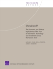 Shanghaied? : The Economic and Political Implications of the Flow of Information Technology and Investment Across the Taiwan Strait TR-133 - Book