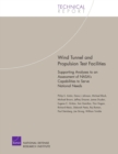 Wind Tunnel and Propulsion Test Facilities : Supporting Analyses to an Assessment of Nasa's Capabilities to Serve National Needs - Book