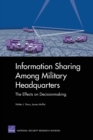 Information Sharing Among Military Headquarters : The Effects on Decisionmaking - Book