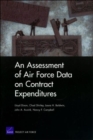 An Assessment of Air Force Data on Contract Expenditures - Book