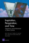 Inspiration, Perspiration, and Time : Operations and Achievement in Edison Schools - Book