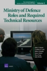 The United Kingdom's Nuclear Submarine Industrial Base : Ministry of Defence Roles and Required Technical Resources v. 2 - Book