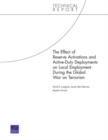 The Effect of Reserve Activations and Active-Duty Deployments on Local Employment During the Global War on Terrorism (2006) - Book