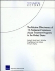 The Relative Effectiveness of 10 Adolescent Substance Abuse Treatment Programs in the United States - Book