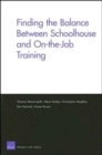 Finding the Balance Between Schoolhouse and On-the-job Training - Book