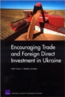 Encouraging Trade and Foreign Direct Investment in Ukraine - Book