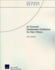 An Economic Development Architecture for New Orleans - Book