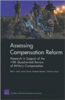Assessing Compensation Reform : Research in Support of the 10th Quadrennial Review of Military Compensation - Book