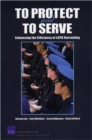 To Protect and to Serve : Enhancing the Efficiency of LAPD Recruiting - Book