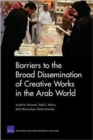 Barriers to the Broad Dissemination of Creative Works in the Arab World - Book