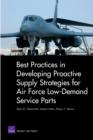 Best Practices in Developing Proactive Supply Strategies for Air Force Low-Demand Service Parts - Book