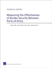 Measuring the Effectiveness of Border Security Between Ports-of-Entry - Book