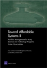 Toward Affordable Systems II : Portfolio Management for Army Science and Technology Programs Under Uncertainties - Book