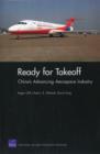 Ready for Takeoff : China's Advancing Aerospace Industry - Book