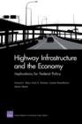 Highway Infrastructure and the Economy : Implications for Federal Policy - Book
