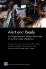 Alert and Ready : An Organizational Design Assessment of Marine Corps Intelligence - Book