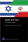 Israel and Iran : A Dangerous Rivalry - Book