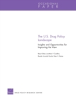 The U.S. Drug Policy Landscape : Insights and Opportunities for Improving the View - Book