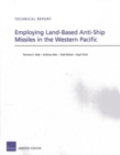 Employing Land-Based Anti-Ship Missiles in the Western Pacific - Book